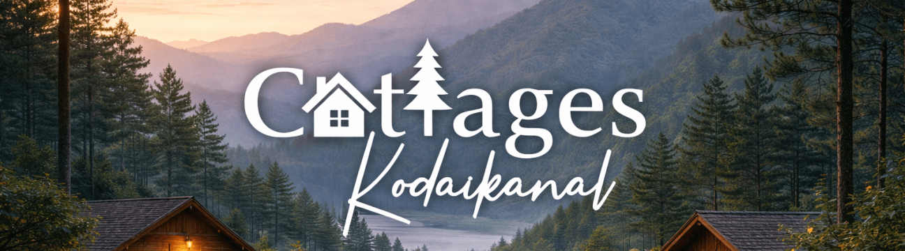 Cottages Kodaikanal